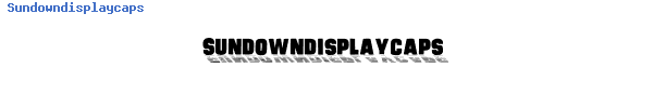 Fuente Sundowndisplaycaps.ttf