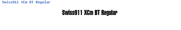 Fuente Swiss911 XCm BT Regular.ttf