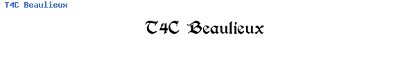 Fuente T4C Beaulieux.ttf