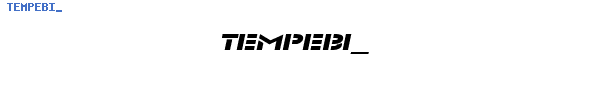 Fuente TEMPEBI_.TTF