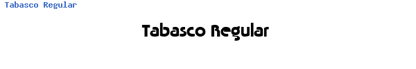 Fuente Tabasco Regular.ttf