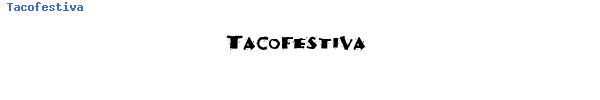 Fuente Tacofestiva.ttf