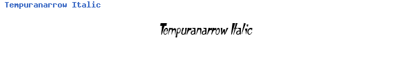 Fuente Tempuranarrow Italic.ttf