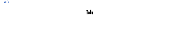Fuente Tofu.ttf