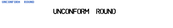 Fuente UNCONFORM  ROUND.ttf