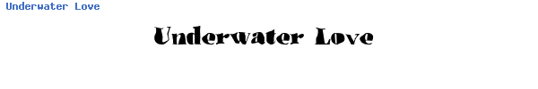 Fuente Underwater Love.ttf