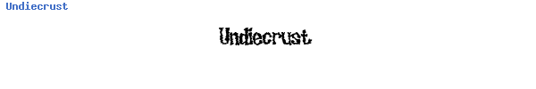 Fuente Undiecrust.ttf