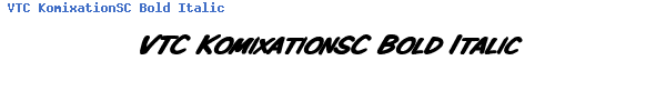 Fuente VTC KomixationSC Bold Italic.ttf