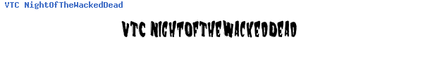 Fuente VTC NightOfTheWackedDead.ttf