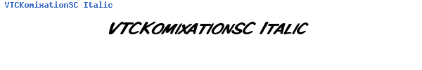 Fuente VTCKomixationSC Italic.ttf