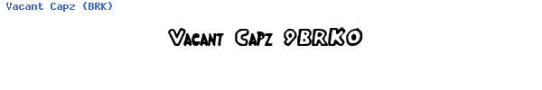 Fuente Vacant Capz (BRK).ttf