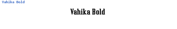 Fuente Vahika Bold.ttf