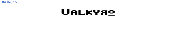 Fuente Valkyro.ttf