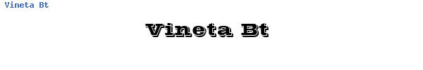 Fuente Vineta Bt.ttf