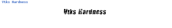 Fuente Vtks Hardness.ttf