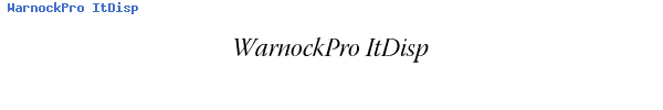 Fuente WarnockPro ItDisp.ttf