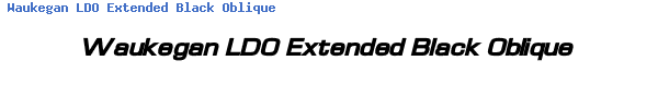 Fuente Waukegan LDO Extended Black Oblique.ttf