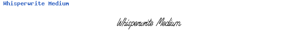Fuente Whisperwrite Medium.ttf