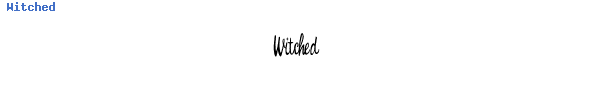 Fuente Witched.TTF