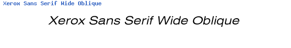 Fuente Xerox Sans Serif Wide Oblique.ttf