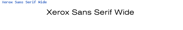 Fuente Xerox Sans Serif Wide.ttf