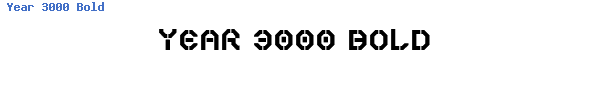 Fuente Year 3000 Bold.ttf