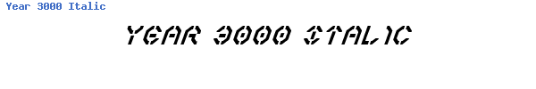 Fuente Year 3000 Italic.ttf
