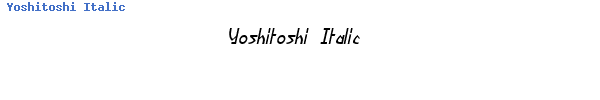 Fuente Yoshitoshi Italic.ttf