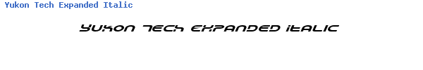 Fuente Yukon Tech Expanded Italic.ttf
