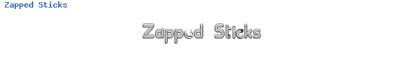 Fuente Zapped Sticks.ttf