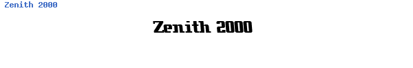 Fuente Zenith 2000.ttf