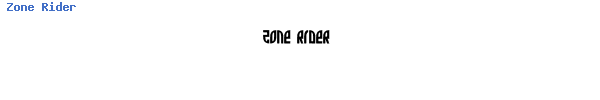 Fuente Zone Rider.ttf