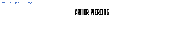 Fuente armor piercing.ttf