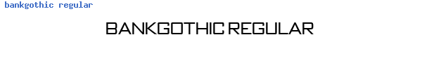 Fuente bankgothic regular.ttf