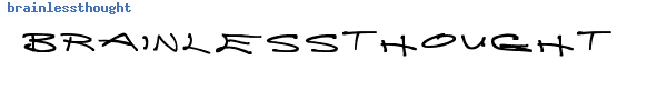 Fuente brainlessthoughts.ttf