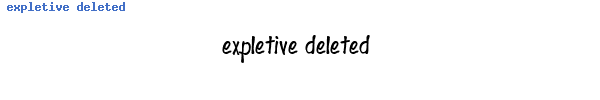 Fuente expletive deleted.ttf