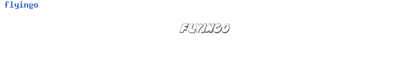 Fuente flyingo.ttf