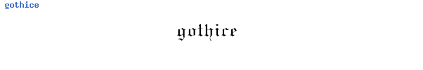Fuente gothice.ttf