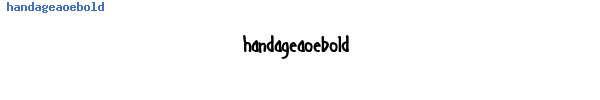 Fuente handageaoebold.ttf