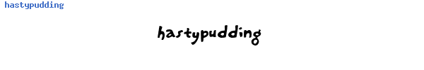 Fuente hastypudding.ttf