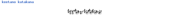 Fuente keetano katakana.ttf