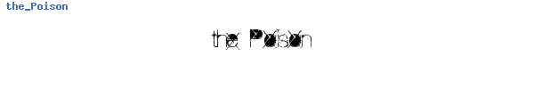 Fuente the_Poison.ttf