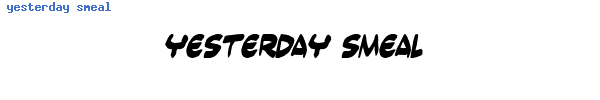 Fuente yesterday smeal.ttf